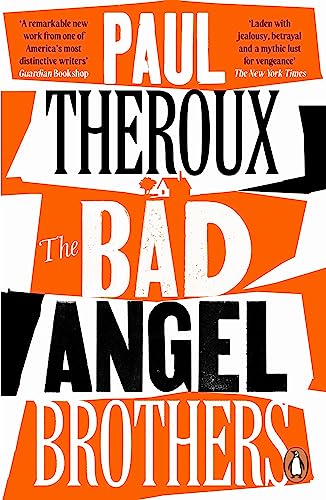 Book cover for “The Bad Angel Brothers” by Paul Theroux, abstract design.