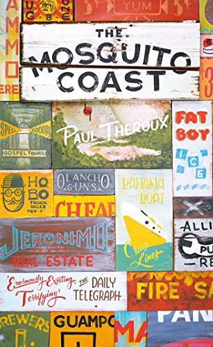Book cover: "The Mosquito Coast" by Paul Theroux, colorful painted signs.