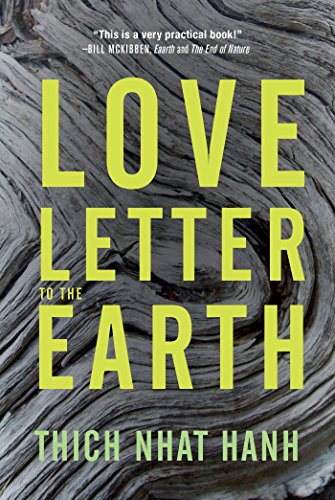 Book cover for Love Letter to the Earth by Thich Nhat Hanh over wood grain.