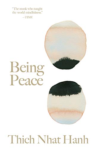 Book cover for "Being Peace" by Thich Nhat Hanh with watercolor shapes.