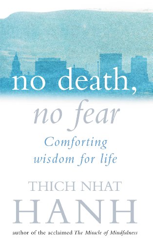 Book cover: "No Death, No Fear" by Thich Nhat Hanh, blue watercolor.