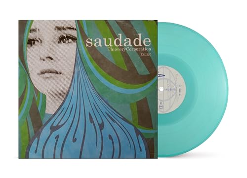 Thievery Corporation Saudade vinyl record cover and a light blue vinyl disc.
