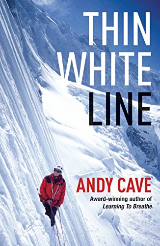 Book cover: "Thin White Line" featuring a climber on a snowy mountain.