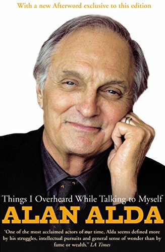 Book cover featuring actor Alan Alda, titled “Things I Overheard…”