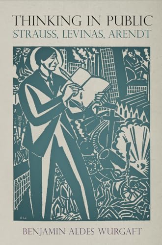 Book cover: "Thinking in Public: Strauss" with illustration of a writer.