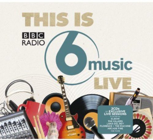 BBC Radio 6 Music Live CD cover with musical instruments and logo.