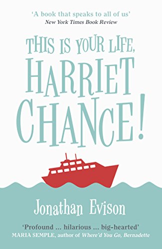Book cover: "This Is Your Life, Harriet Chance" with a red ship illustration.
