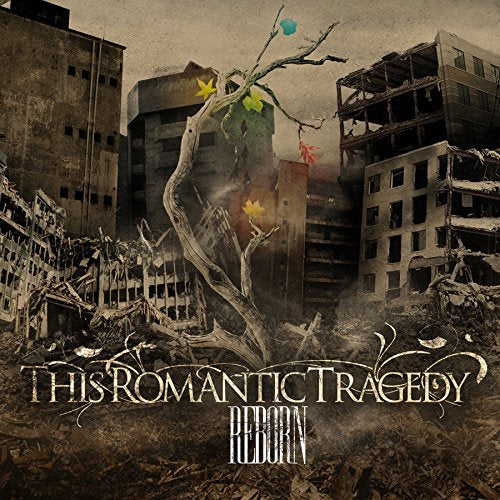 Album cover with a barren tree amidst destroyed buildings, titled "This Romantic Tragedy - Reborn".