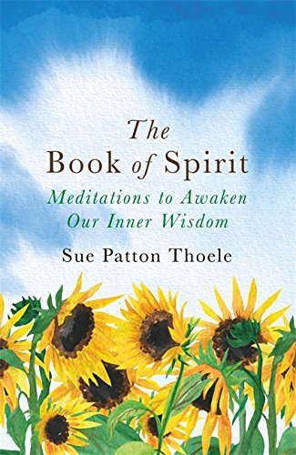 Book cover with sunflowers and text: "The Book of Spirit.