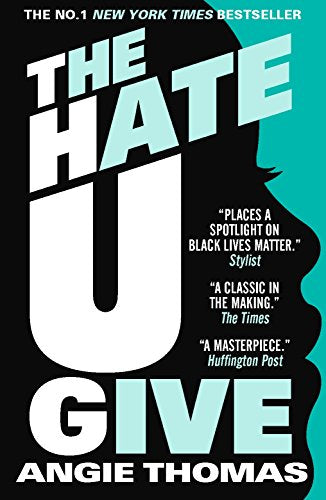 "The Hate U Give" book cover with silhouette of a girl's head on a black and teal background.