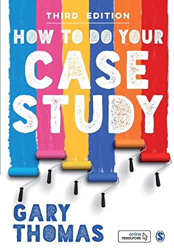 Book cover: "How to Do Your Case Study" by Gary Thomas, third edition.