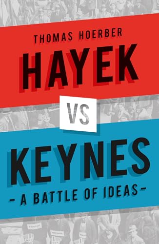 Book cover: “Hayek vs Keynes: A Battle of Ideas” with red and blue blocks.