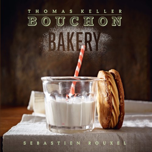 Bouchon Bakery cookbook cover with glass of milk and pastry.