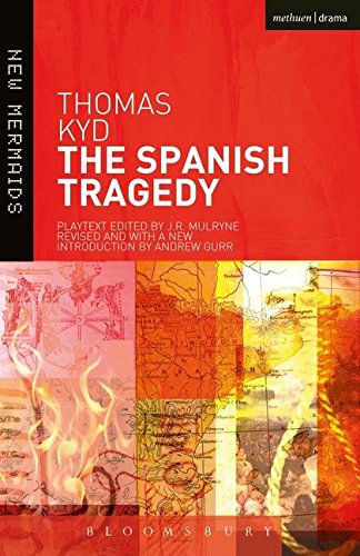 Book cover for The Spanish Tragedy by Thomas Kyd with red and map-themed graphics.