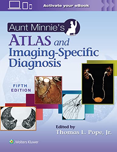 Book cover: "Aunt Minnie's Atlas and Imaging-Specific Diagnosis," fifth edition, with medical images.