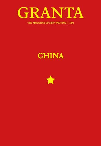 Red Granta magazine cover with a gold star and “CHINA” text.