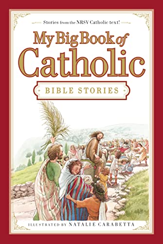 Book cover with illustrated biblical scene and gold lettering: “My Big Book of Catholic Bible Stories.”