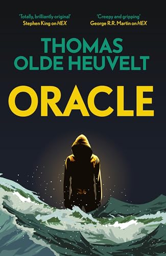 Book cover for "Oracle" by Thomas Olde Heuvelt, featuring a hooded figure.
