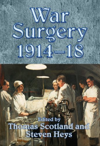 Book cover: “War Surgery 1914-18” depicts a WWI operating room scene.