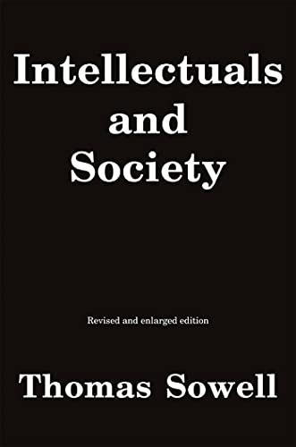 Black book cover with white text: "Intellectuals and Society" by Thomas Sowell.