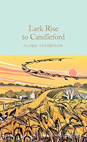 Book cover of Lark Rise to Candleford by Flora Thompson with a rural landscape illustration.