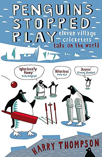 Book cover: penguins playing cricket in a snowy Antarctic landscape.