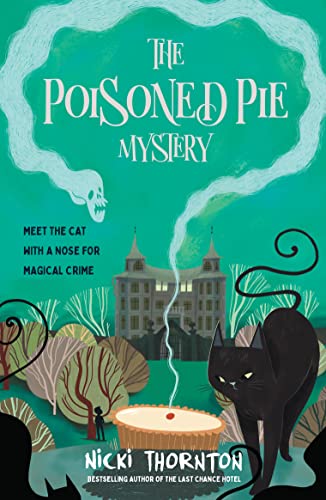 Book cover featuring a black cat, a steaming pie, and a mansion at night.