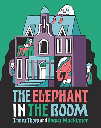 "The Elephant in the Room" book cover featuring a cartoon house with an elephant inside.
