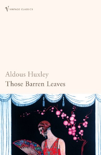 Book cover: “Those Barren Leaves” by Aldous Huxley, art deco style.