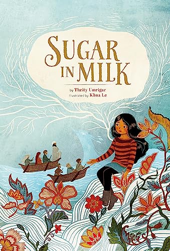 Book cover: girl with boats and floral waves, titled "Sugar in Milk.