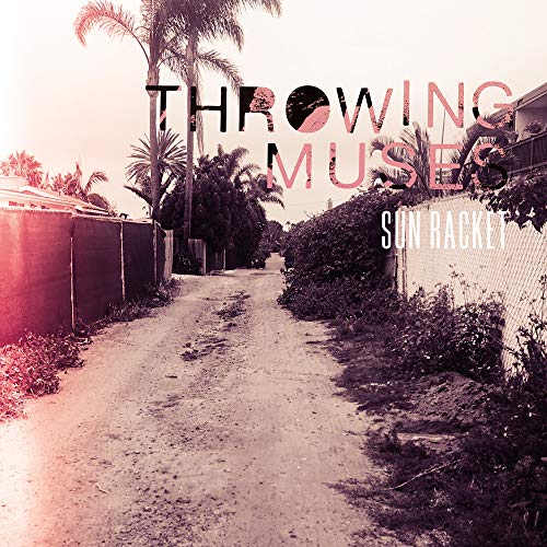 Album cover for Throwing Muses’ “Sun Racket” showing a sun-drenched suburban street.