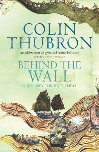 Book cover: “Behind The Wall: A Journey Through China” with boats and waves.