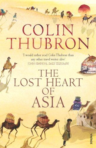 Book cover: “The Lost Heart of Asia” with camels and desert landscape.