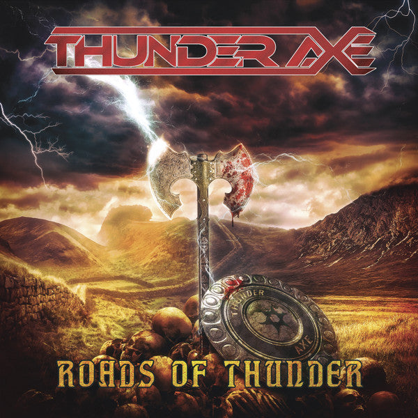 Album cover for Thunder Axe's "Roads of Thunder" featuring an axe and stormy sky.