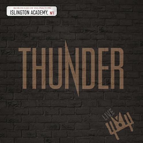 CD cover for Thunder's live album recorded at Islington Academy, London.
