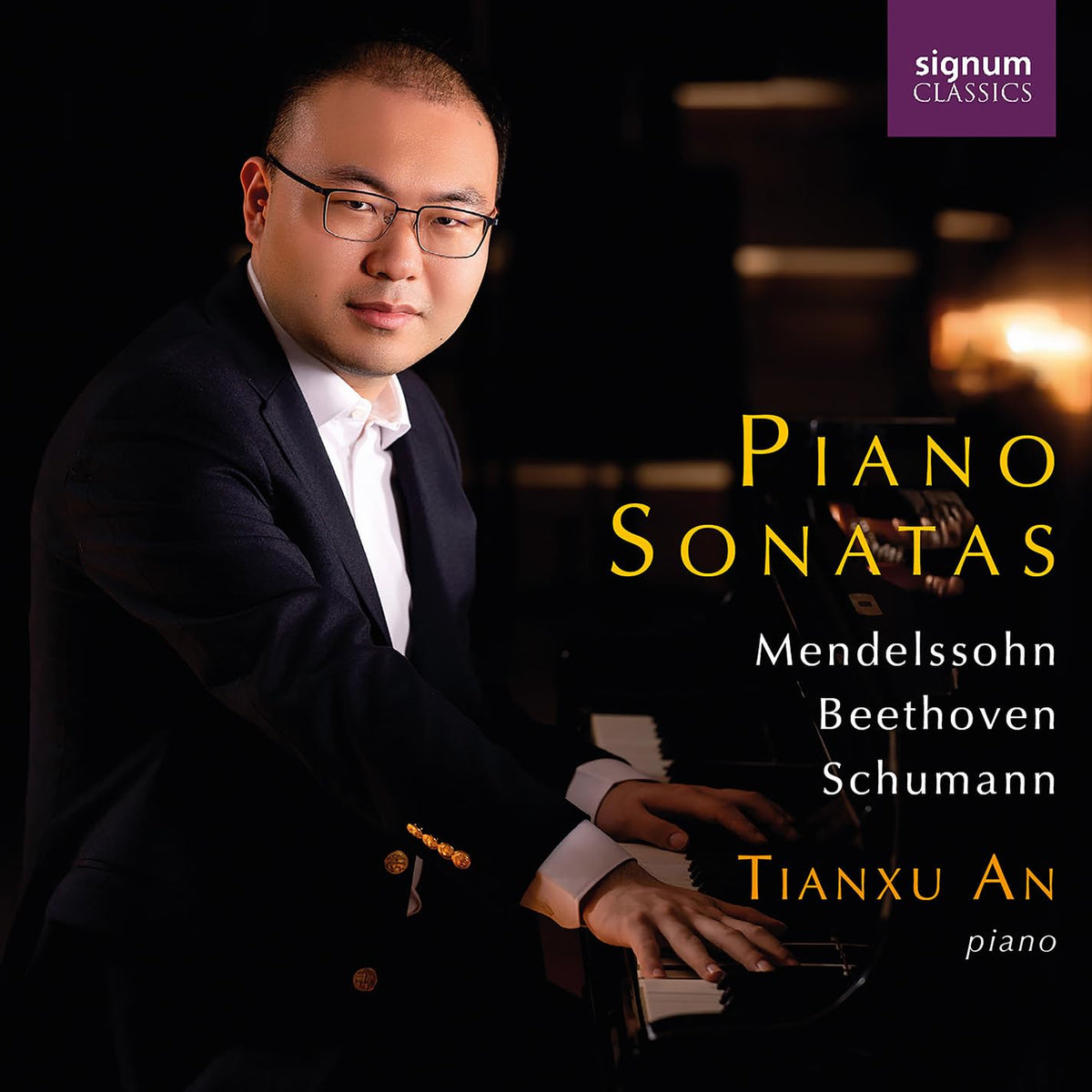 Tianxu An - Mendelssohn, Beethoven and Schumann: Piano Sonatas [CD]