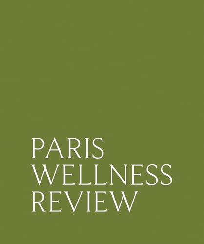 Olive green cover with white text reading “Paris Wellness Review”.