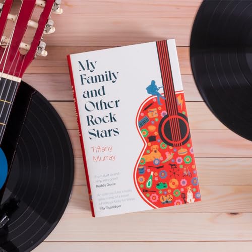 Book cover titled My Family and Other Rock Stars surrounded by guitar and records.