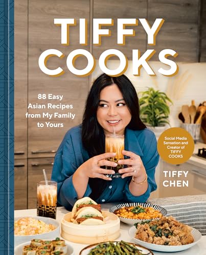 Cookbook cover featuring Tiffy Chen with Asian dishes and a beverage.