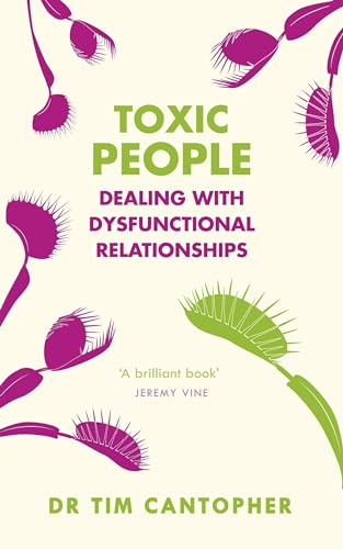 Book cover: "Toxic People" with Venus flytrap illustrations and green text.