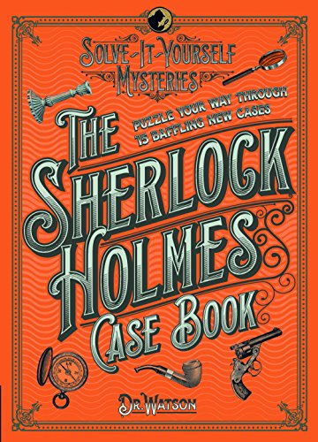 Orange book cover with ornate title: "The Sherlock Holmes Case Book".