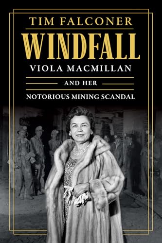 Book cover featuring Viola MacMillan, a woman in a fur coat, and miners.