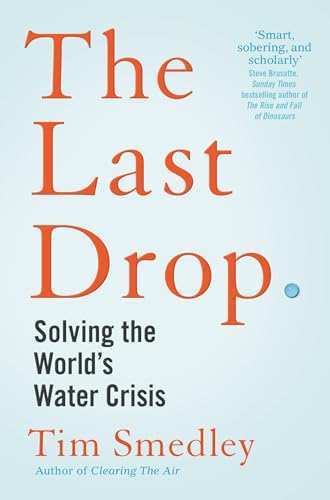 Book cover for The Last Drop by Tim Smedley on a light blue background.