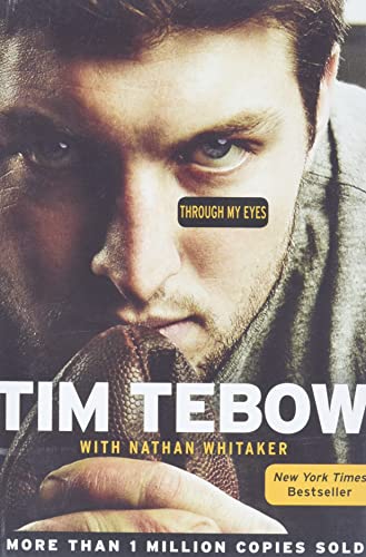 Book cover: "Through My Eyes" by Tim Tebow, featuring a portrait.
