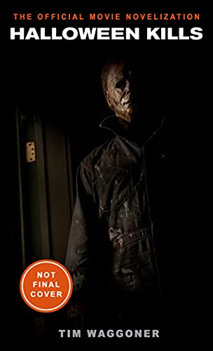 Halloween Kills novelization cover featuring Michael Myers in shadow.