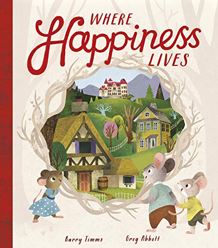 Book cover: "Where Happiness Lives" with illustrated houses and mice.