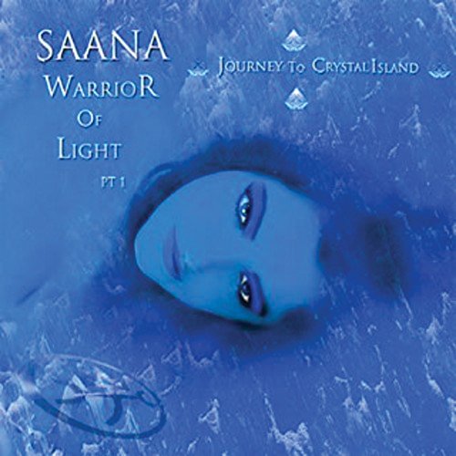 Blue album cover featuring a woman’s face and the title “Saana - Warrior Of Light”.