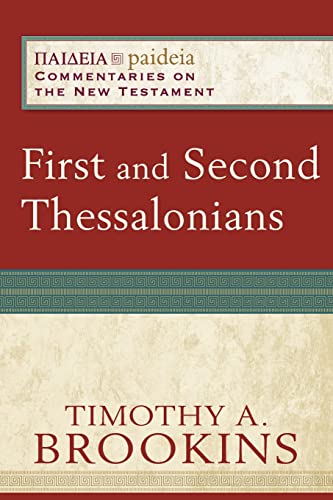 Book cover: "First and Second Thessalonians" by Timothy A. Brookins.