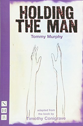 Play script cover: "Holding the Man" with sketched hands reaching up.
