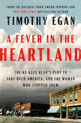 Book cover: “A Fever in the Heartland” about the Ku Klux Klan.